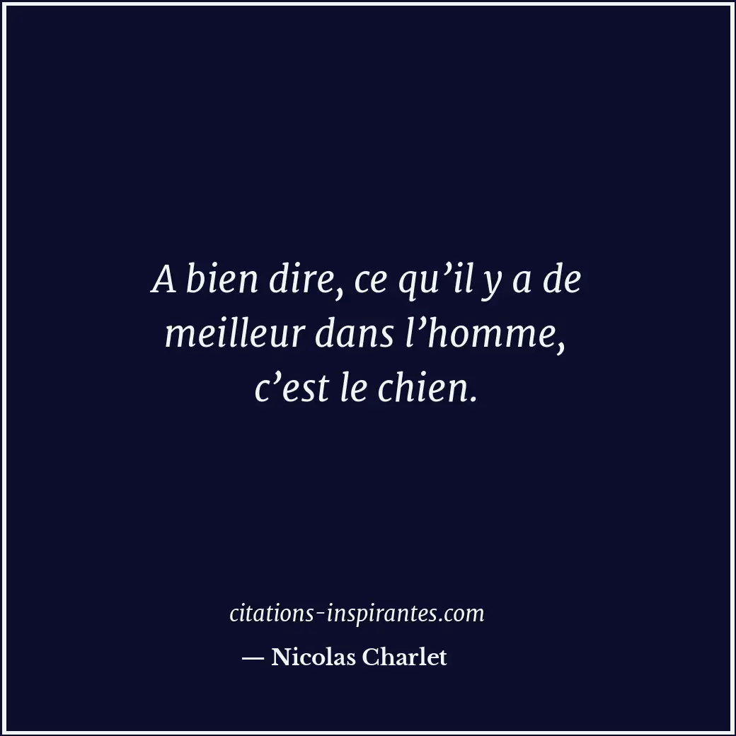 Citation de Nicolas Charlet