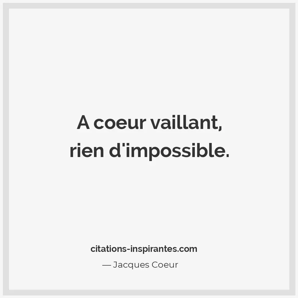 Citation de Jacques Coeur