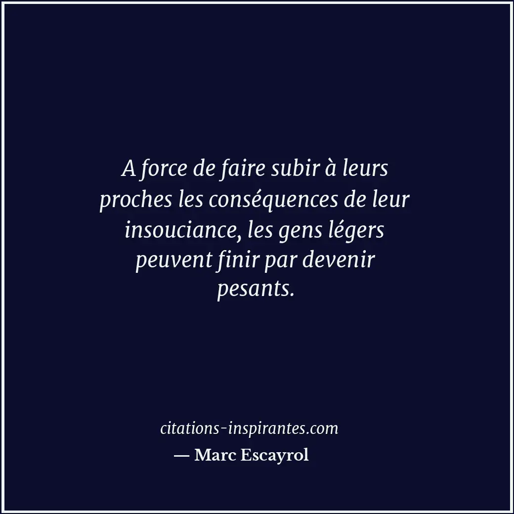 Citation de Marc Escayrol