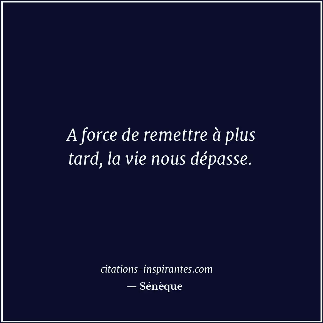 Citation de Sénèque