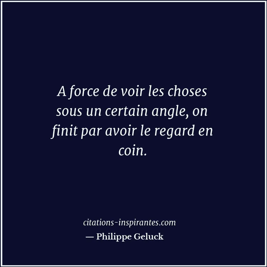 Citation de Philippe Geluck