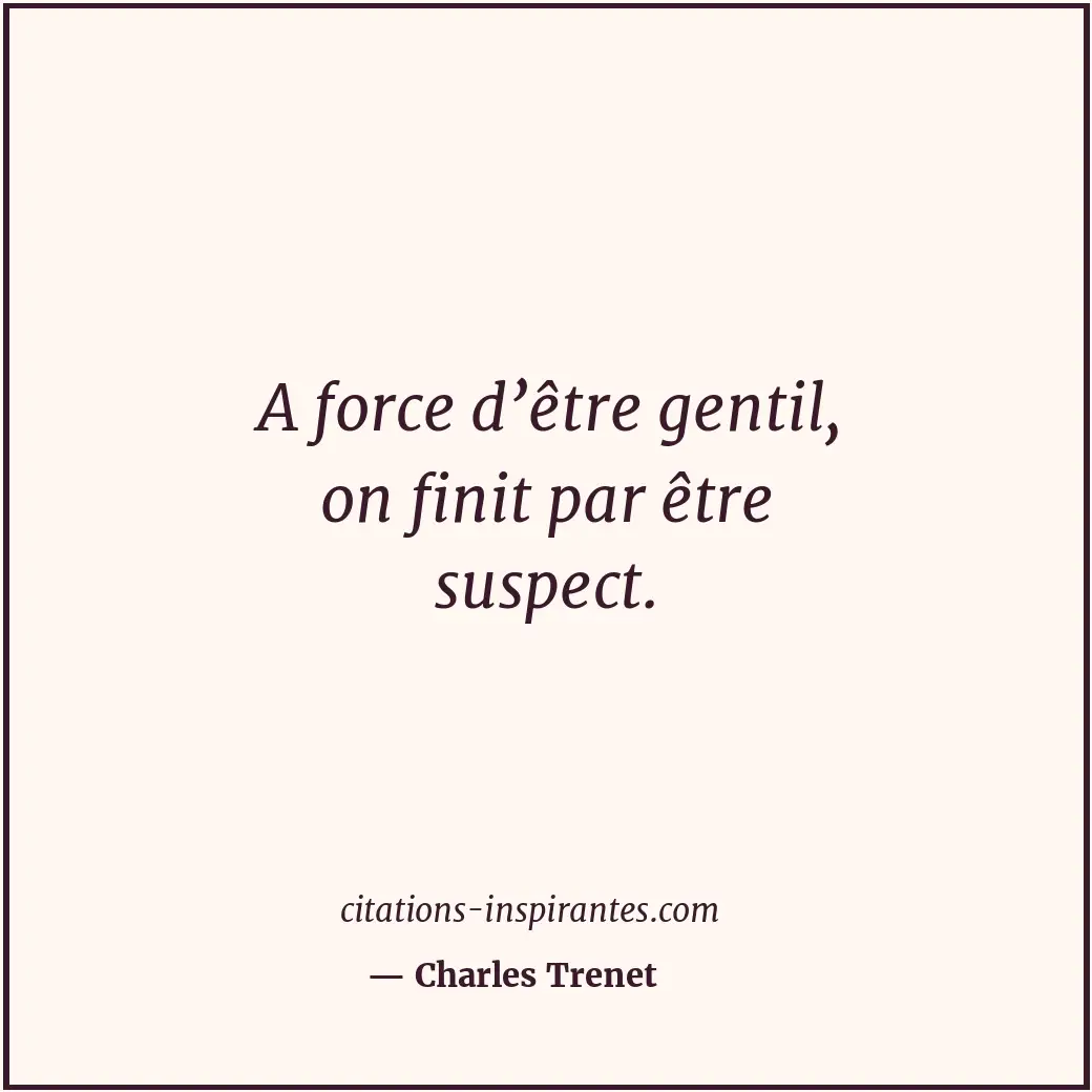 Citation de Charles Trenet