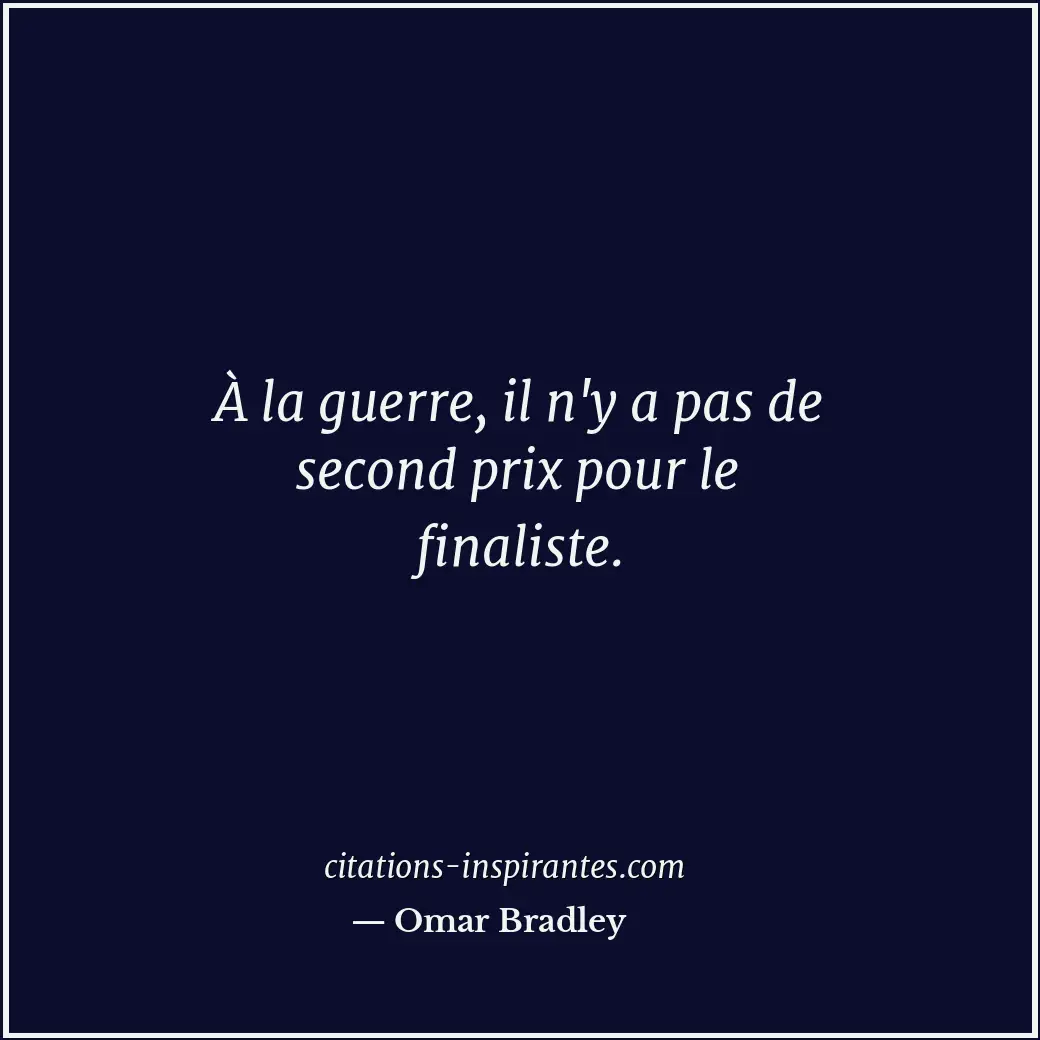 Citation de Omar Bradley