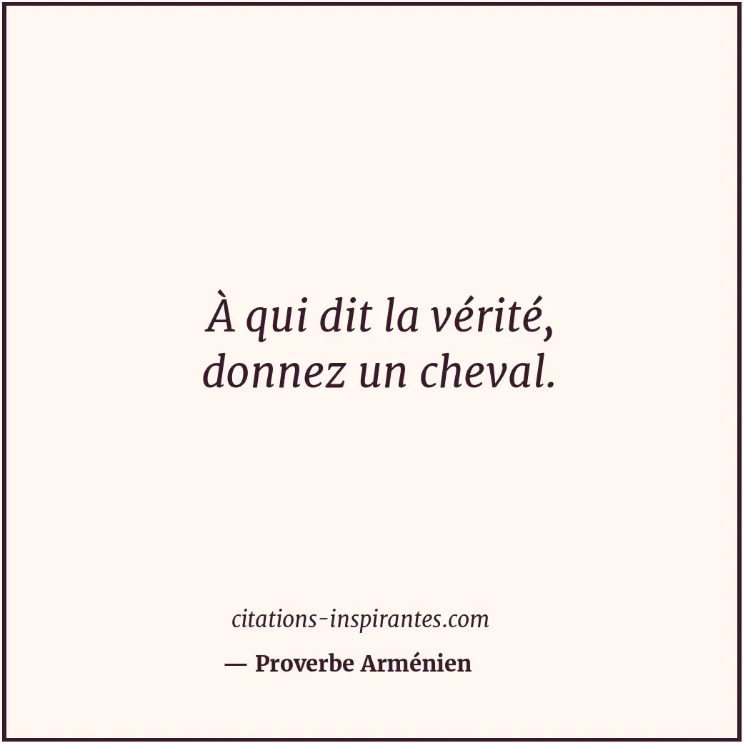 Citation de Proverbe Arménien