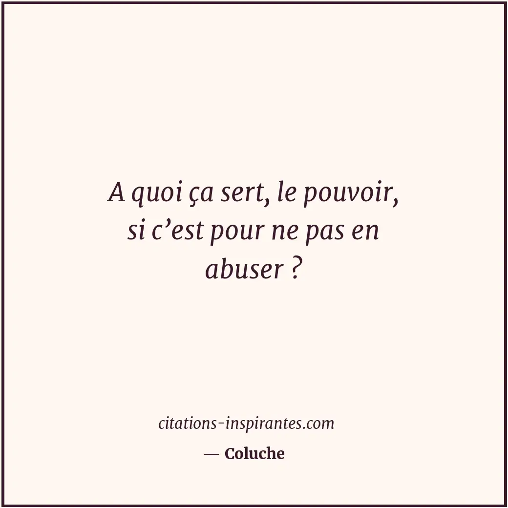 Citation de Coluche