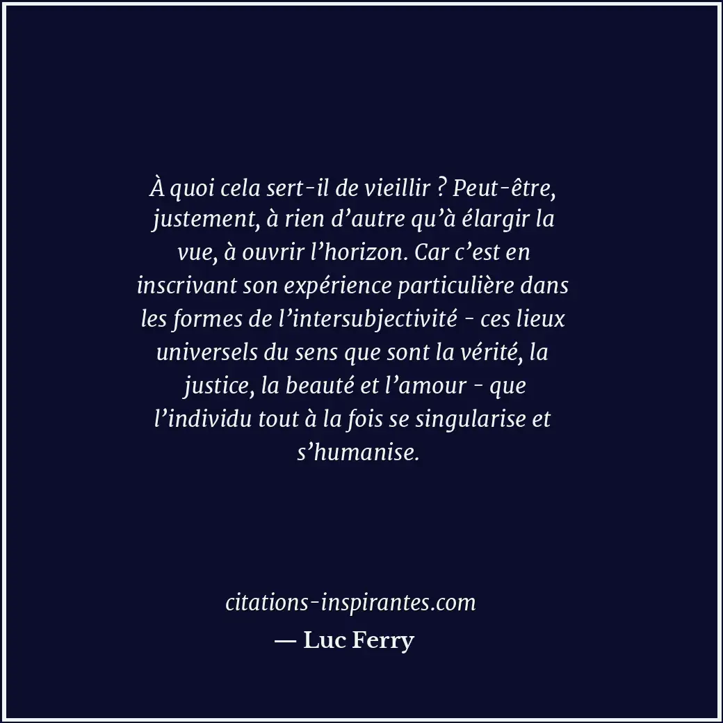 Citation de Luc Ferry