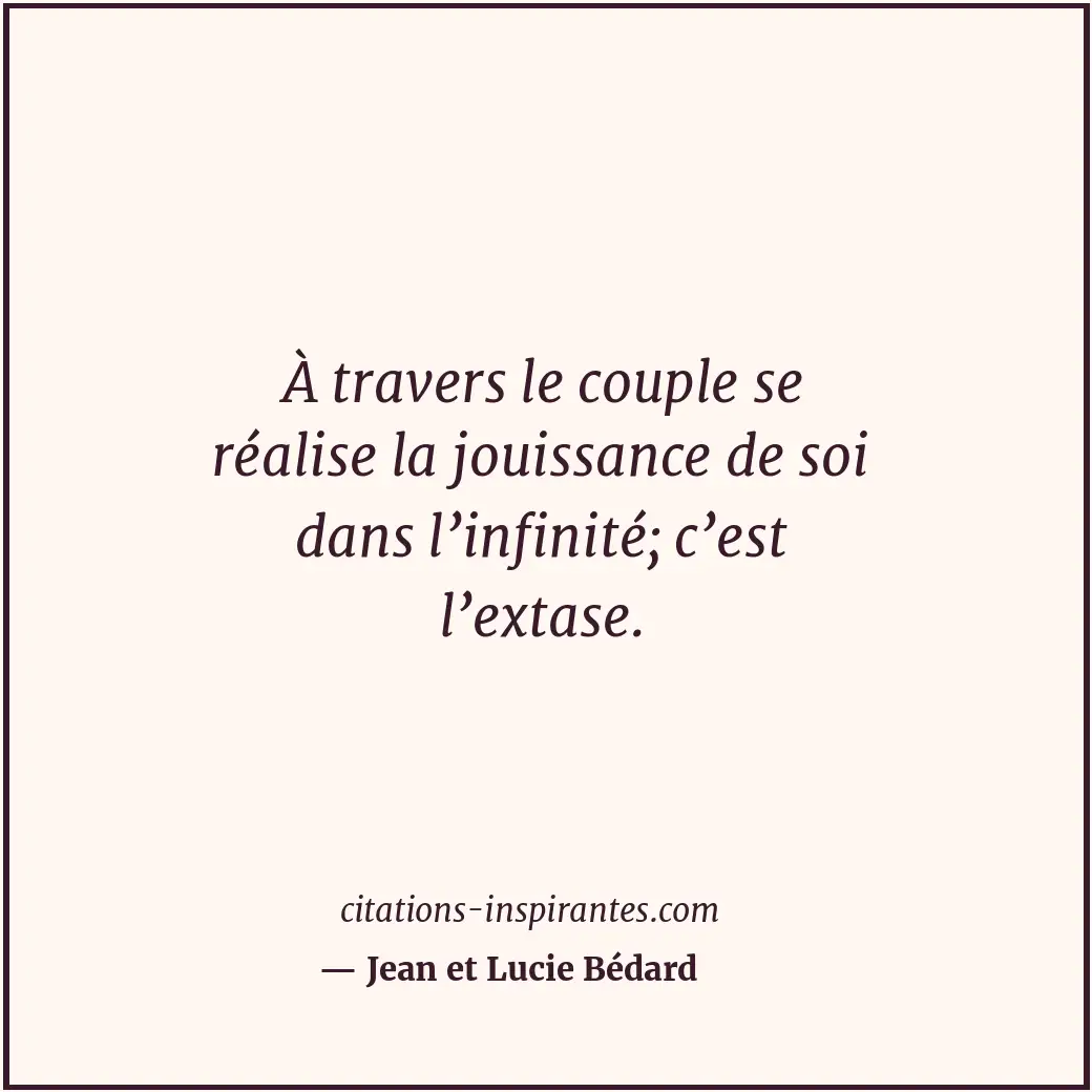 Citation de Jean et Lucie Bédard
