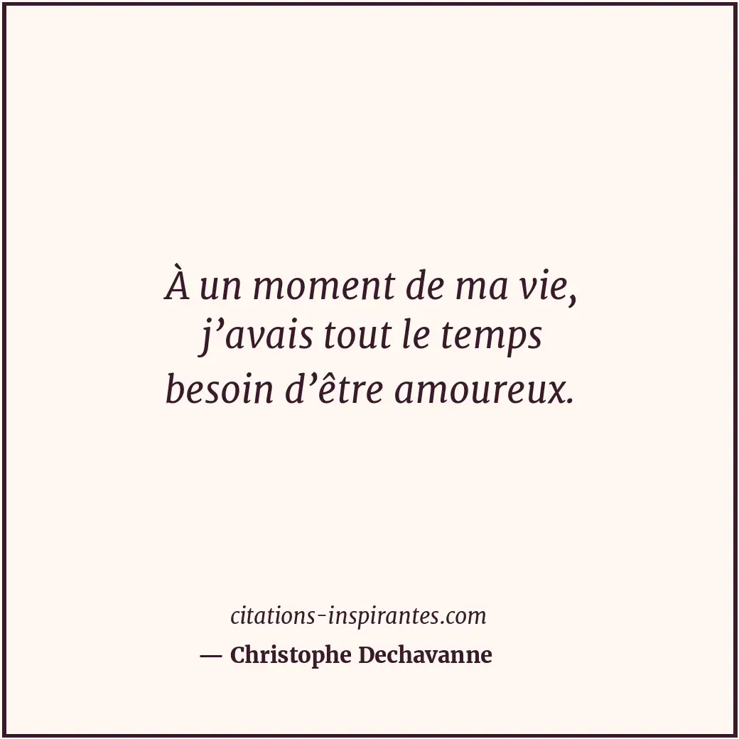 Citation de Christophe Dechavanne