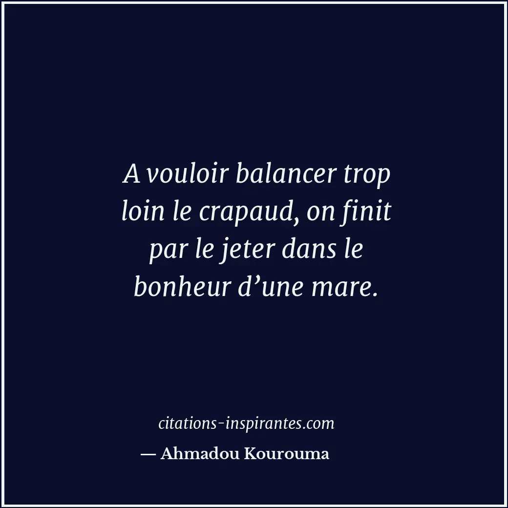 Citation de Ahmadou Kourouma