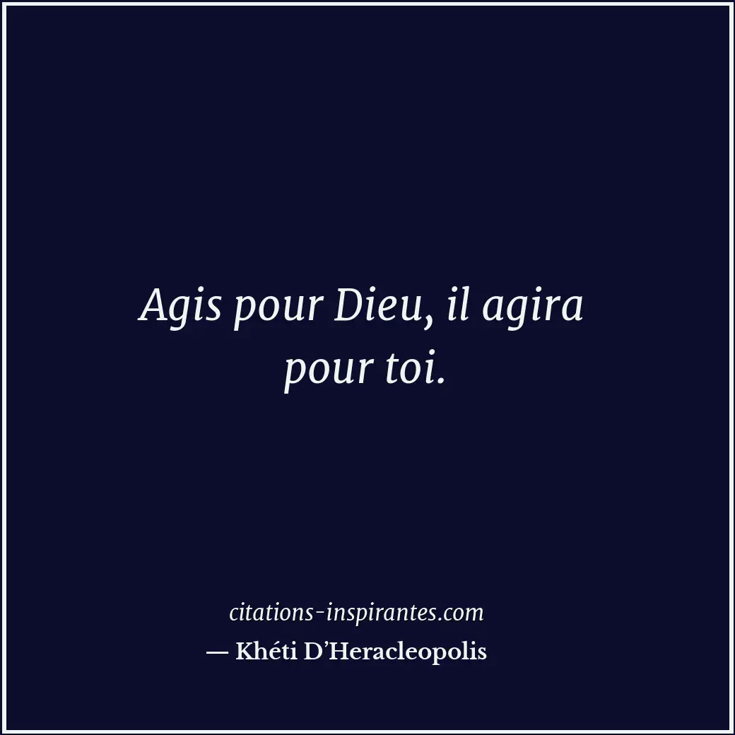 Citation de Khéti D’Heracleopolis