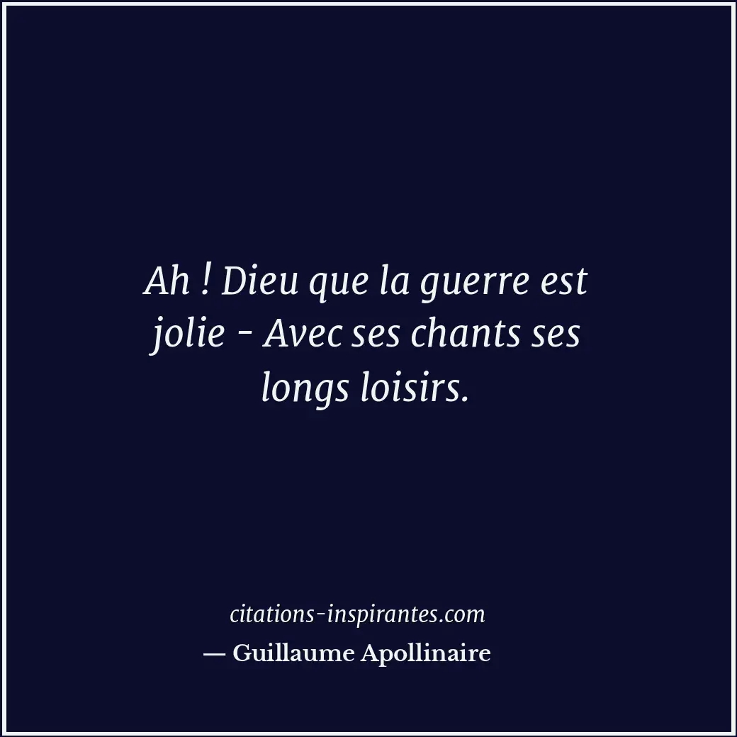 Citation de Guillaume Apollinaire