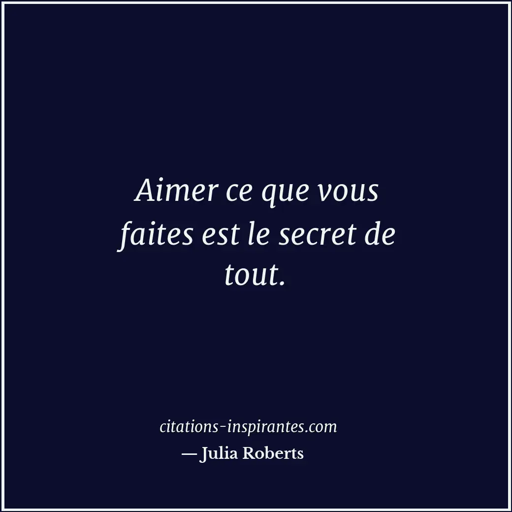 Citation de Julia Roberts