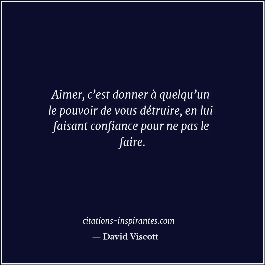 Citation de David Viscott