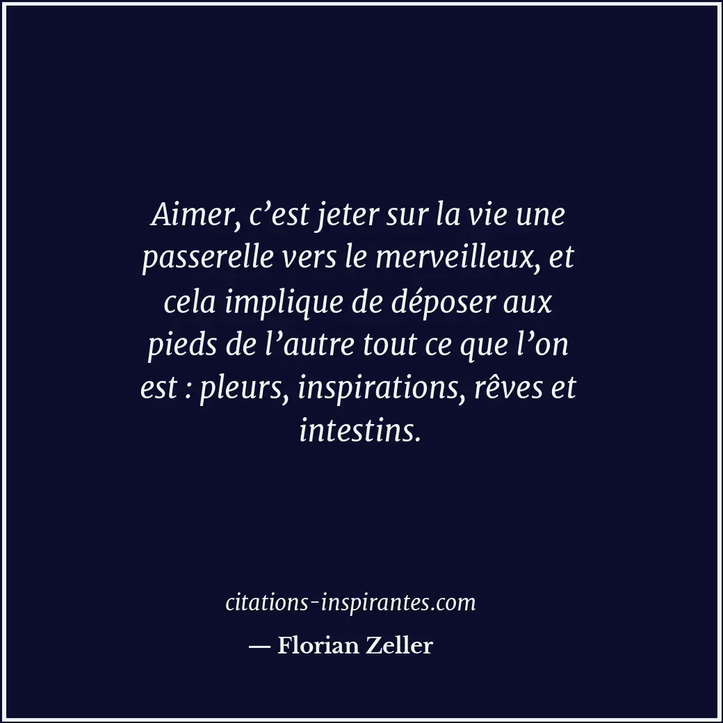 Citation de Florian Zeller