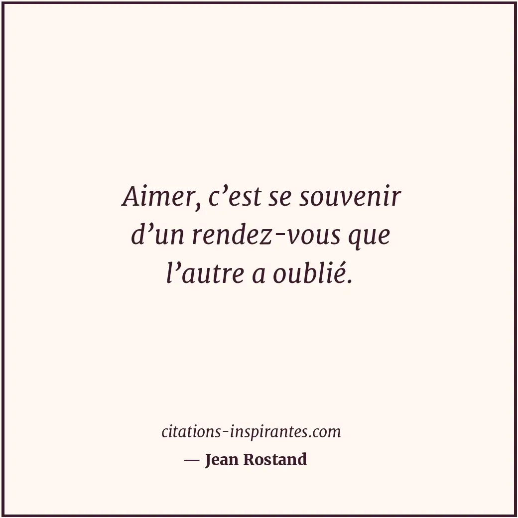 Citation de Jean Rostand