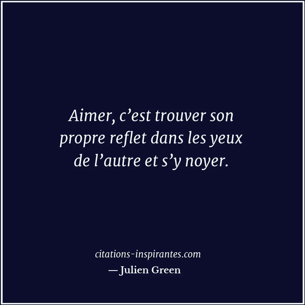 Citation de Julien Green