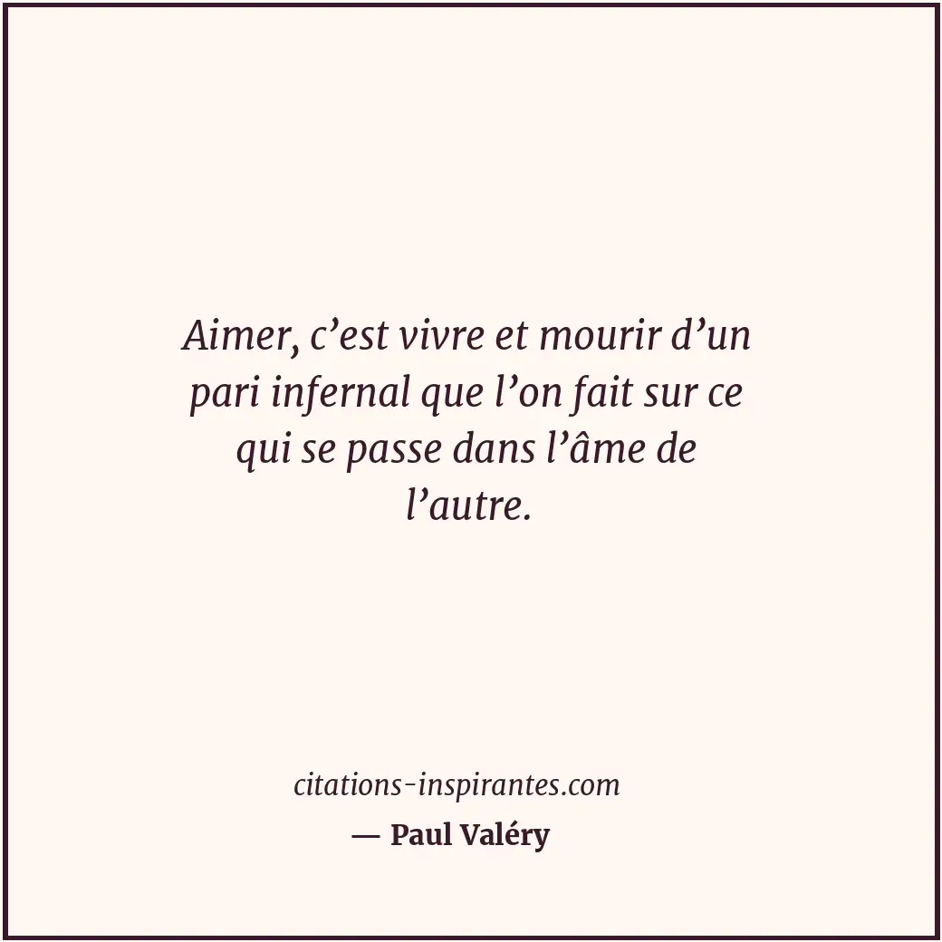 Citation de Paul Valéry