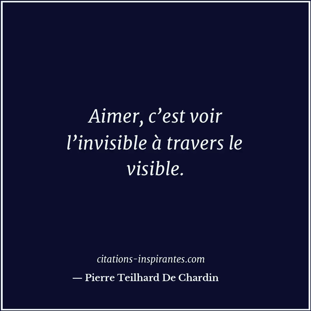 Citation de Pierre Teilhard De Chardin