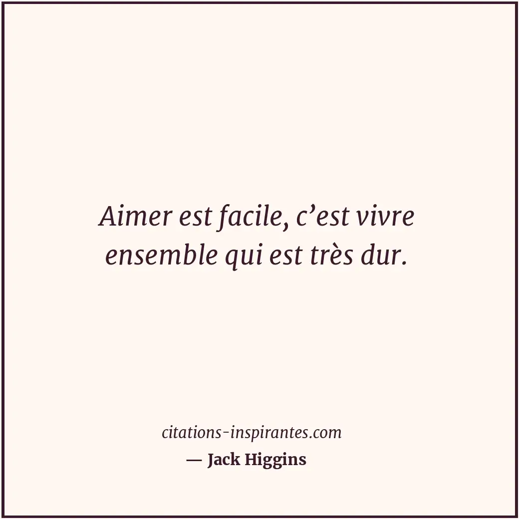 Citation de Jack Higgins