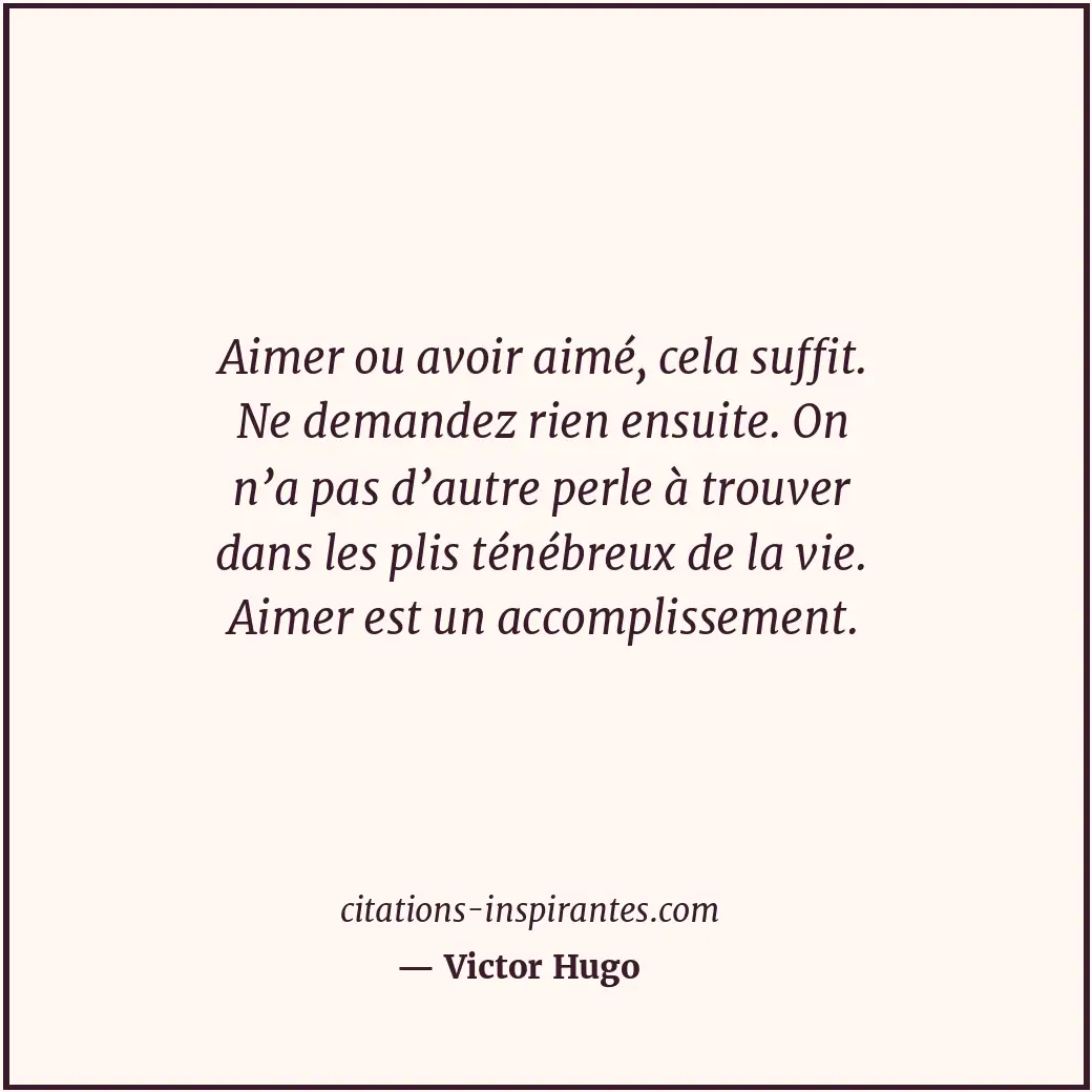 Citation de Victor Hugo