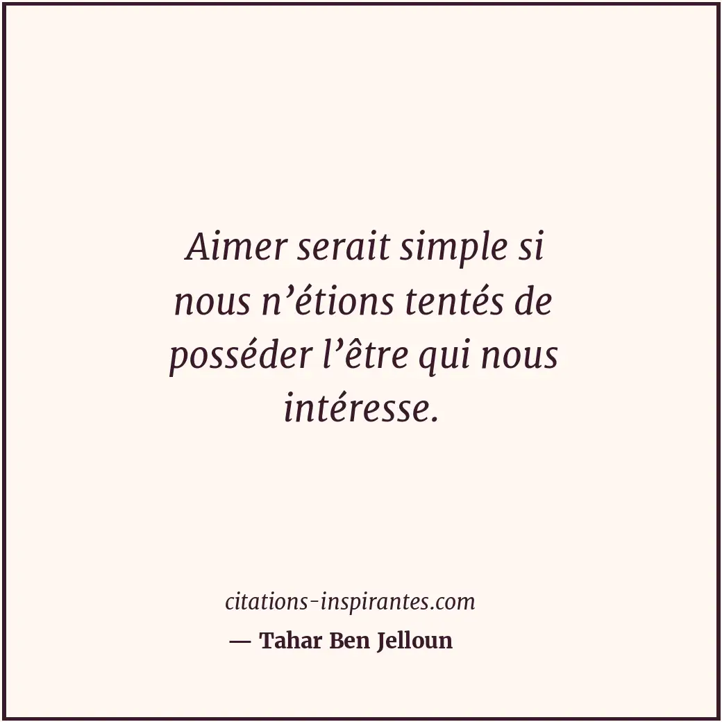 Citation de Tahar Ben Jelloun
