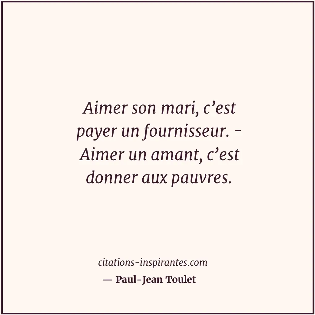 Citation de Paul-Jean Toulet