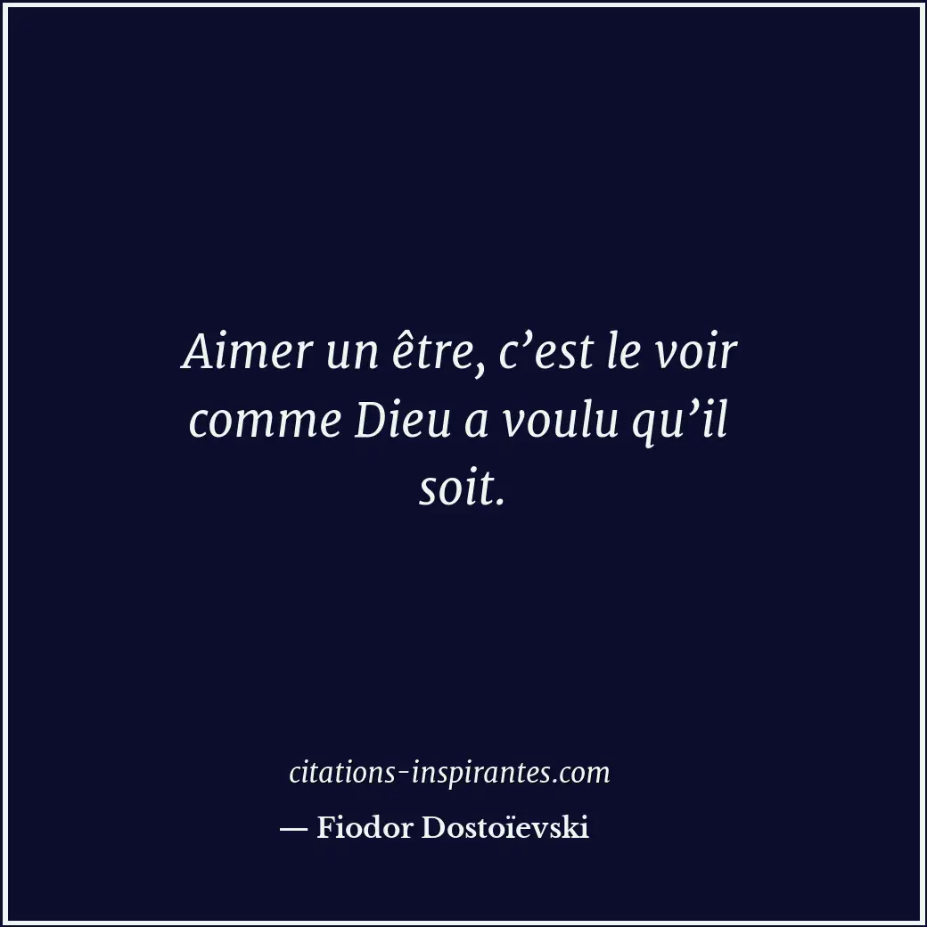 Citation de Fiodor Dostoïevski