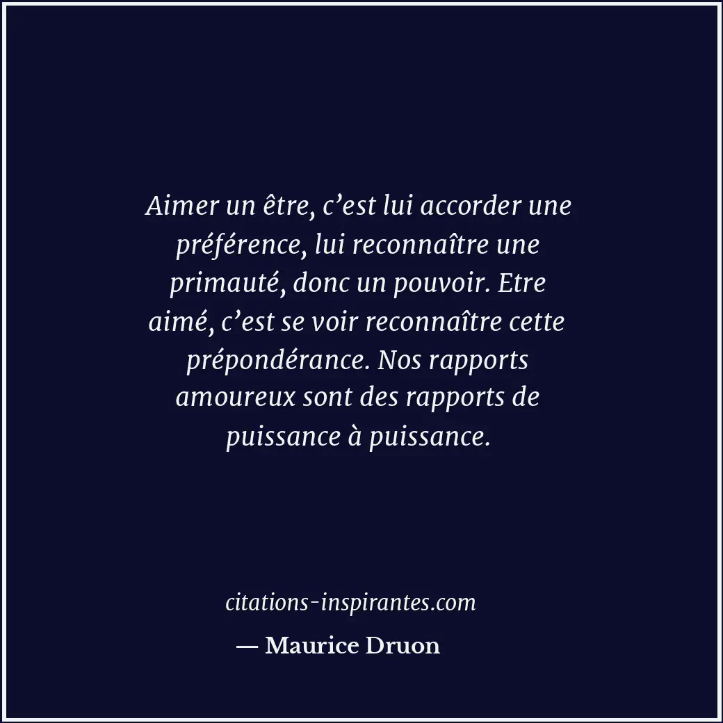 Citation de Maurice Druon