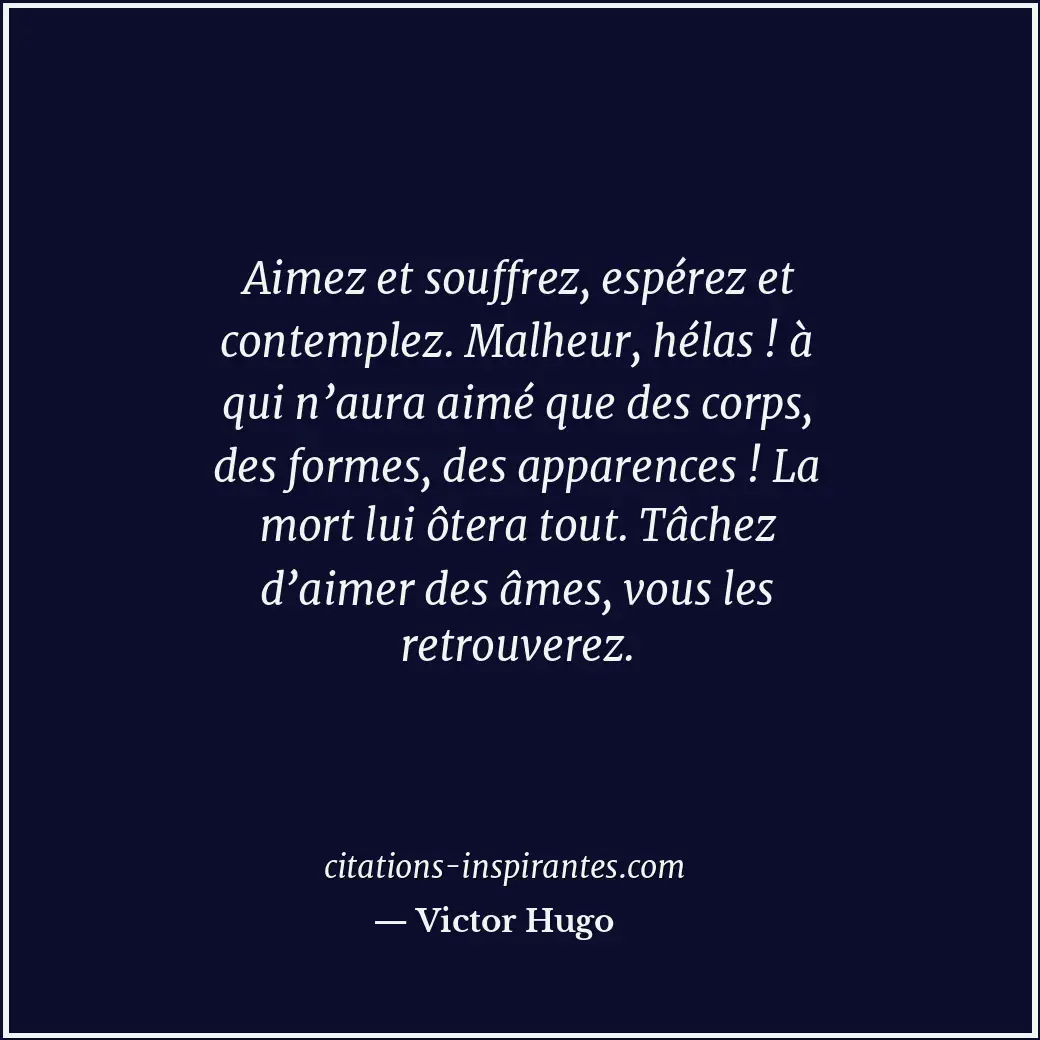 Citation de Victor Hugo