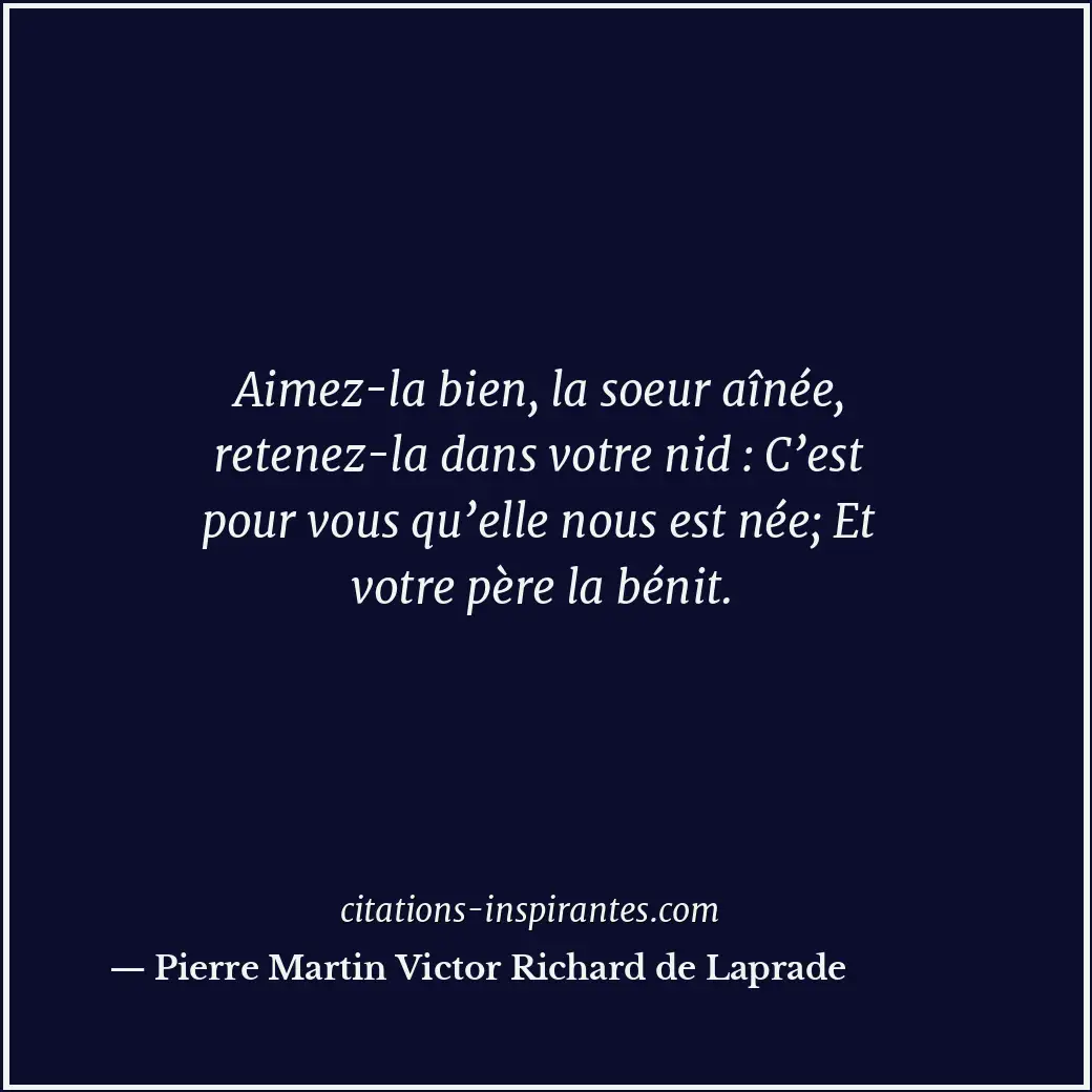 Citation de Pierre Martin Victor Richard de Laprade