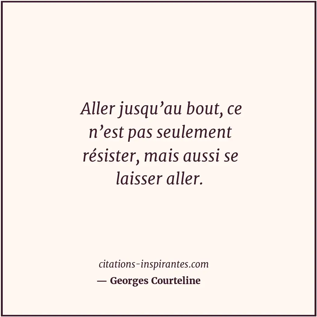 Citation de Georges Courteline