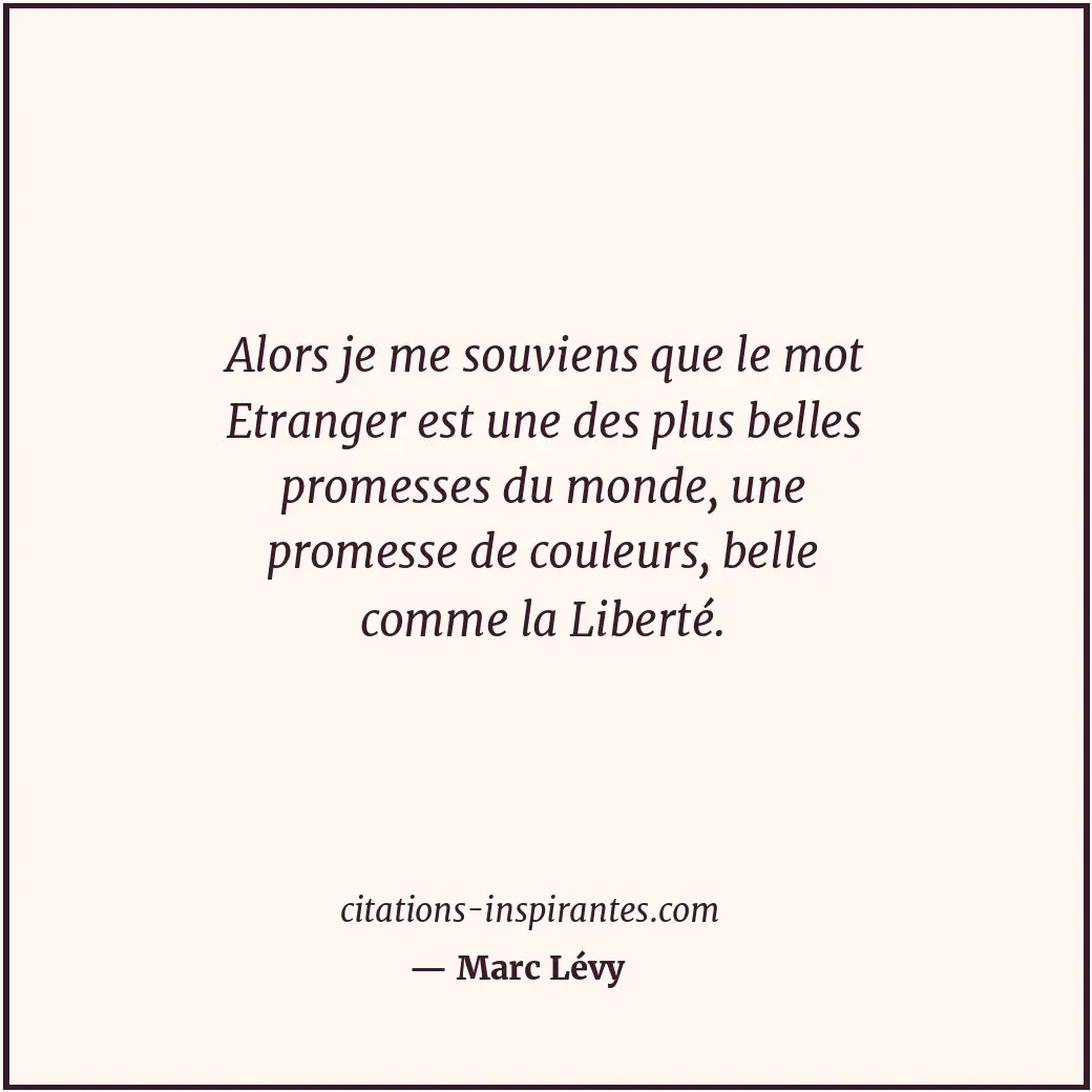 Citation de Marc Lévy