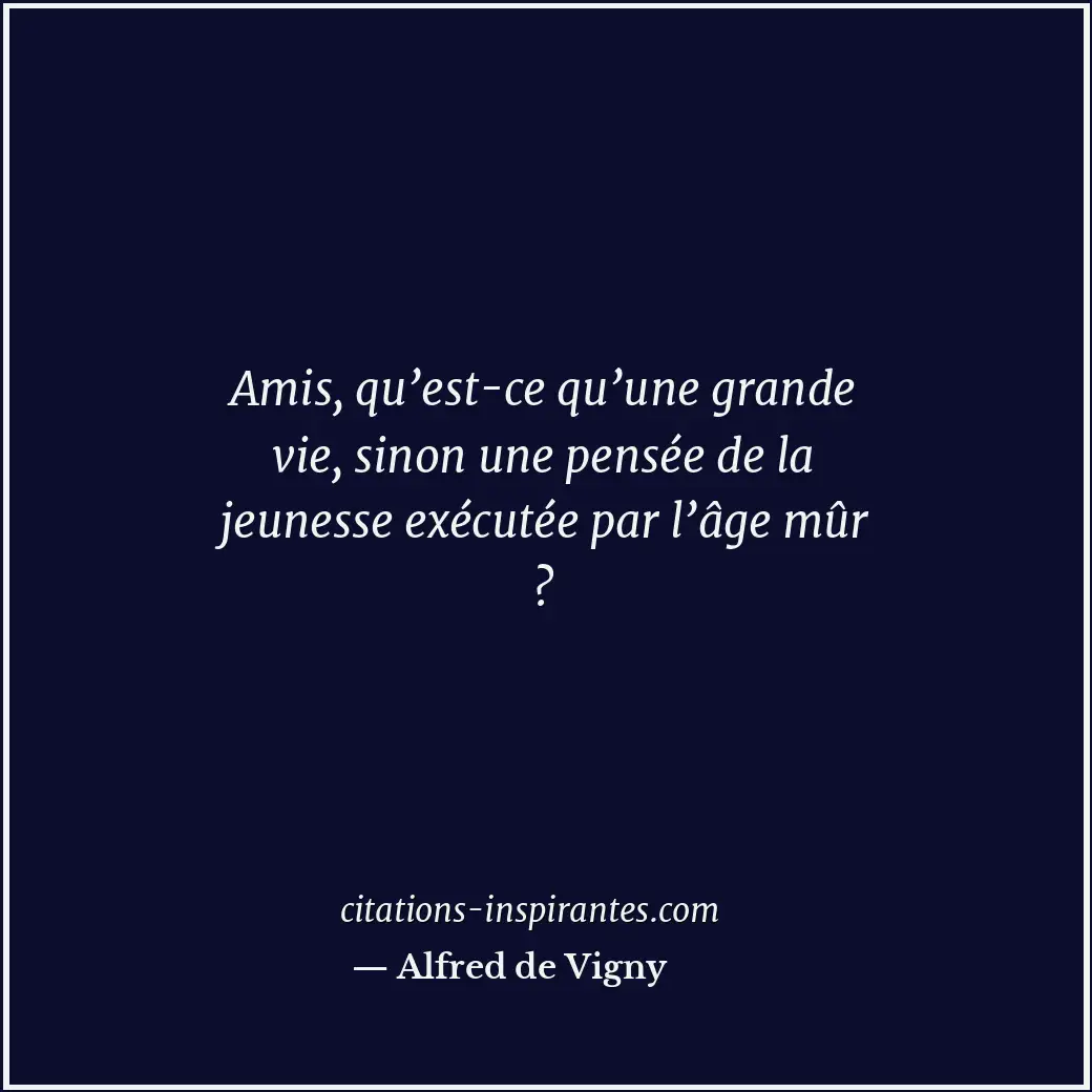 Citation de Alfred de Vigny