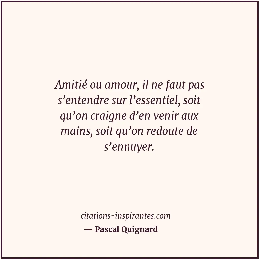 Citation de Pascal Quignard