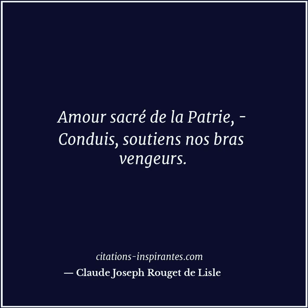 Citation de Claude Joseph Rouget de Lisle