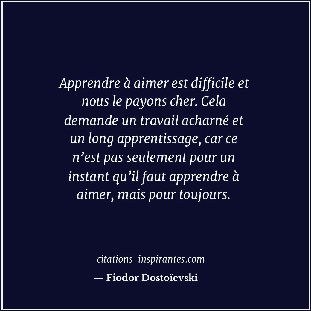 Citation de Fiodor Dostoïevski