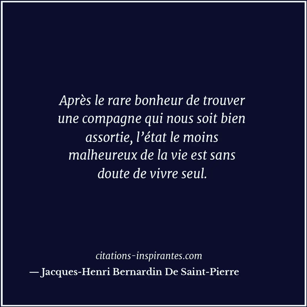 Citation de Jacques-Henri Bernardin De Saint-Pierre