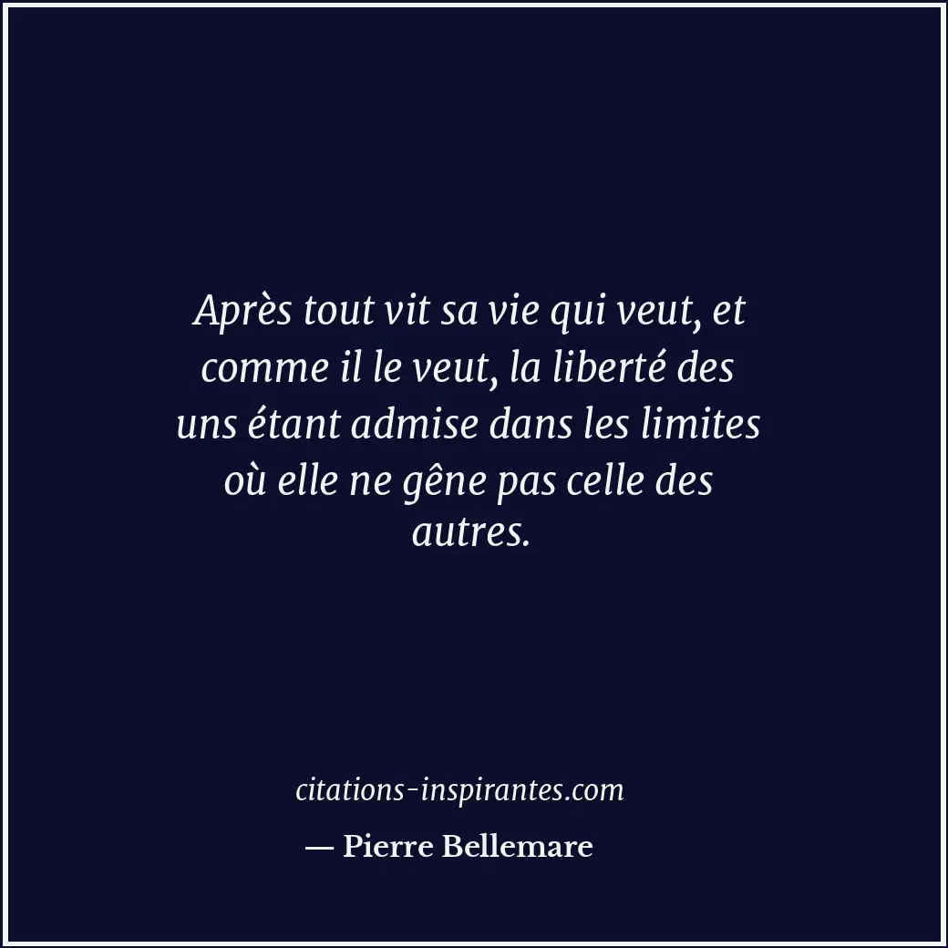 Citation de Pierre Bellemare