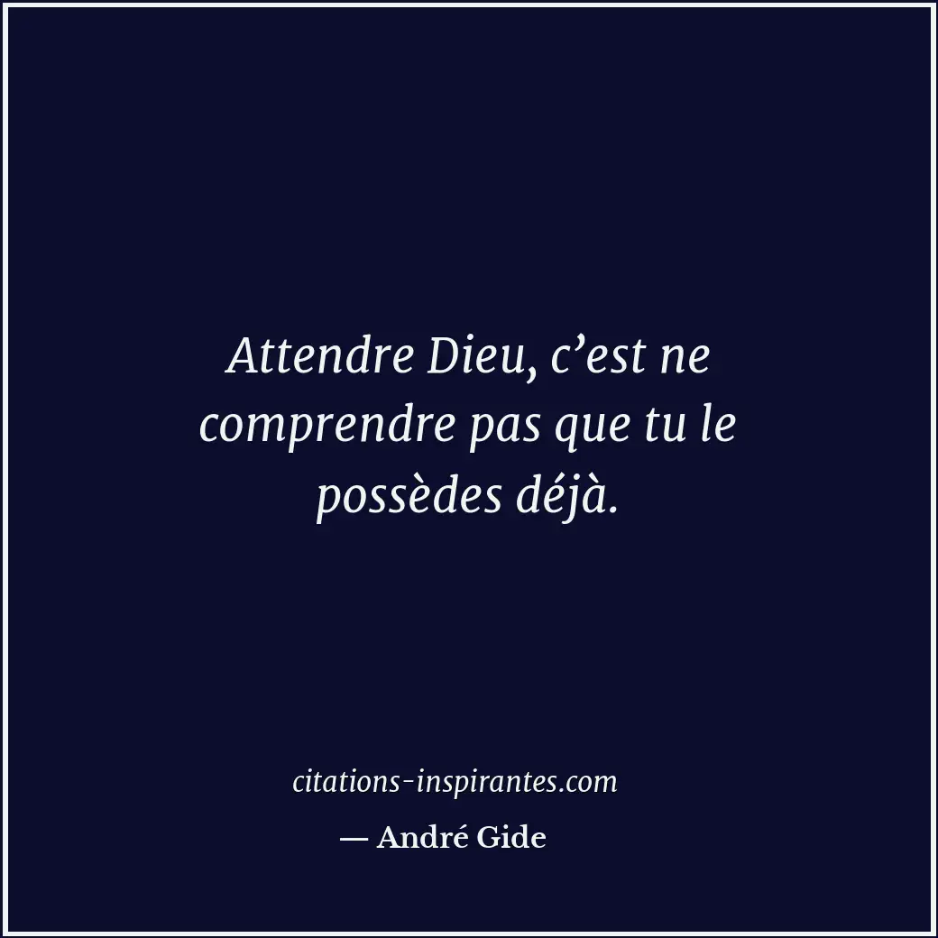 Citation de André Gide