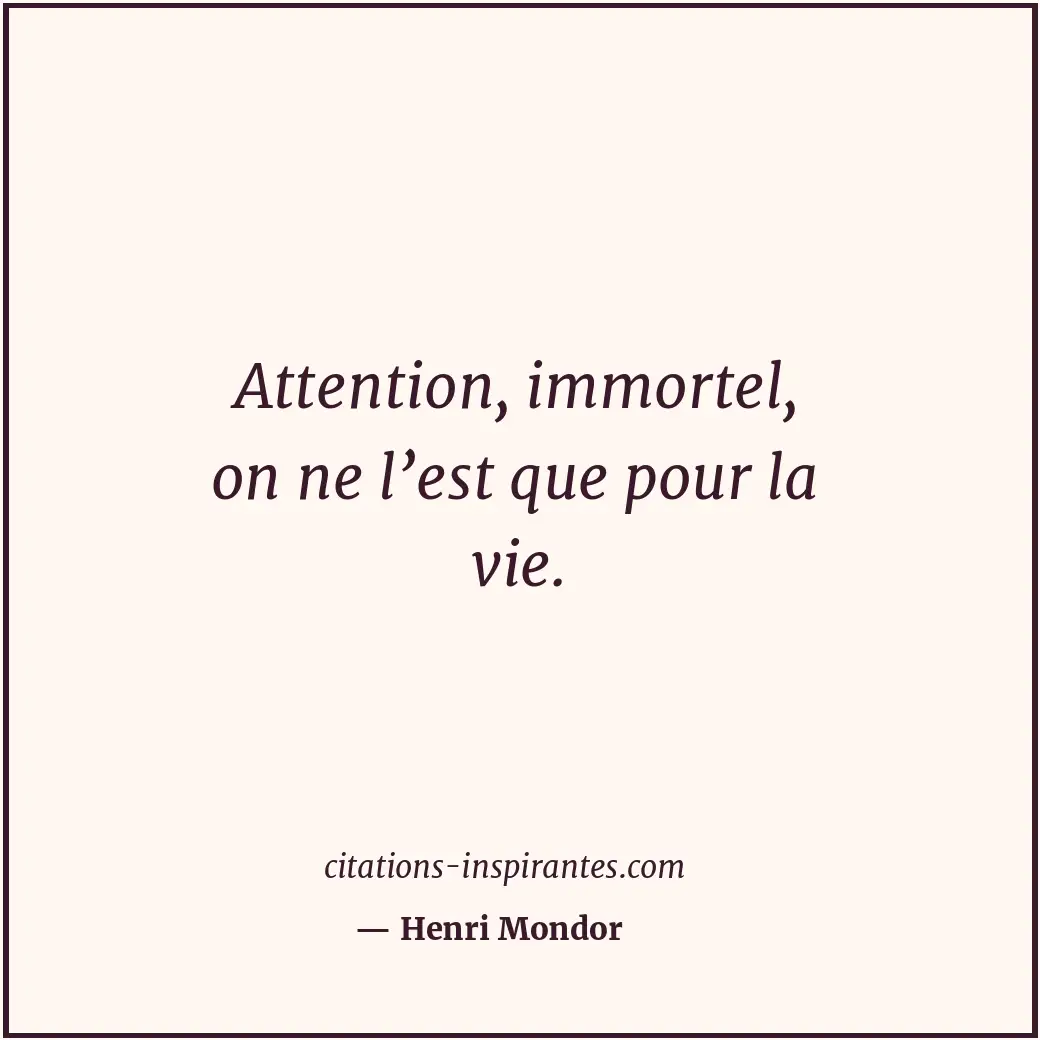 Citation de Henri Mondor