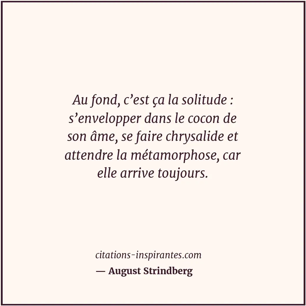 Citation de August Strindberg