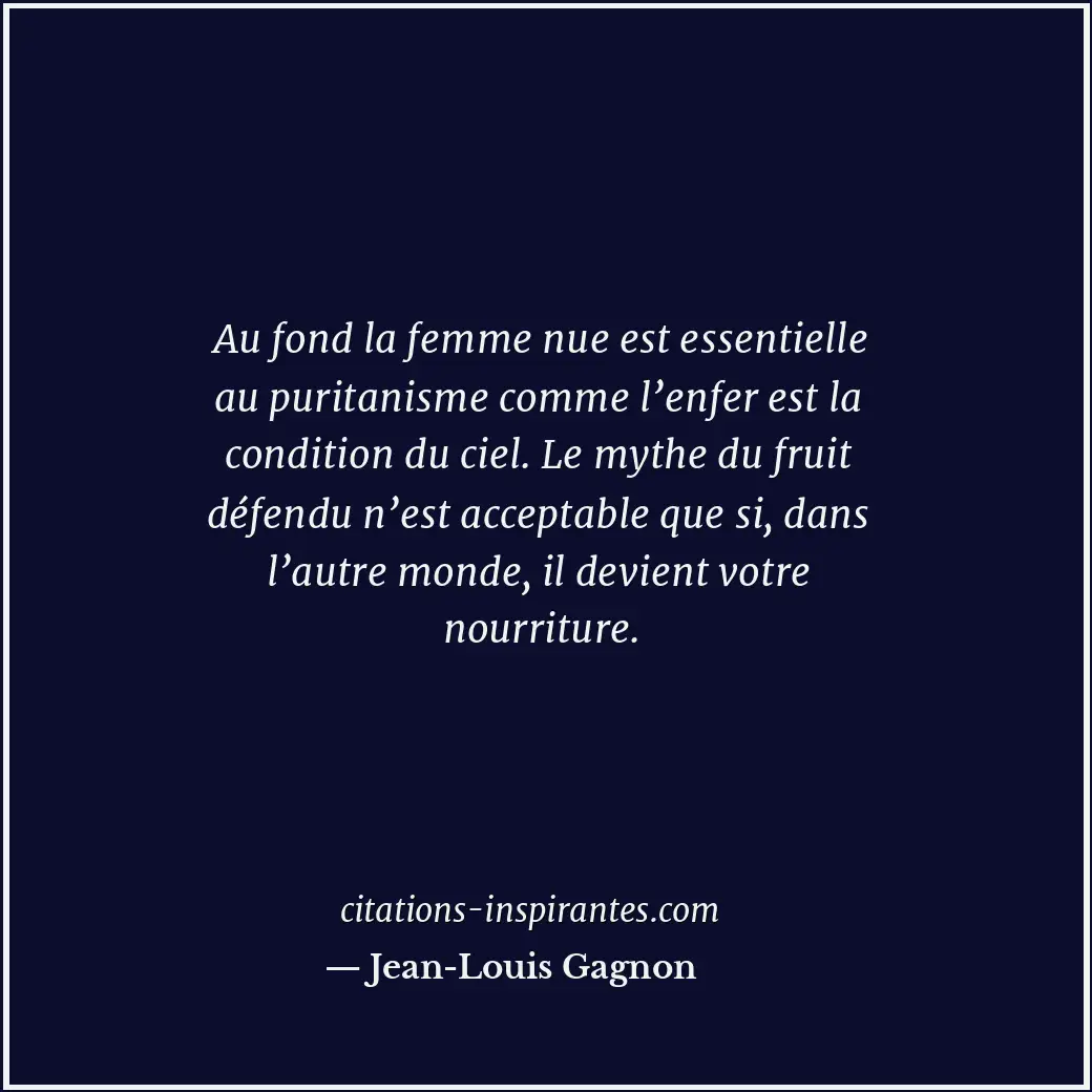 Citation de Jean-Louis Gagnon