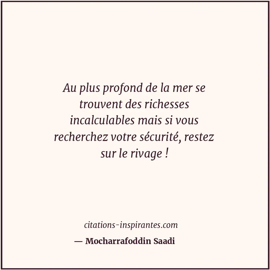Citation de Mocharrafoddin Saadi