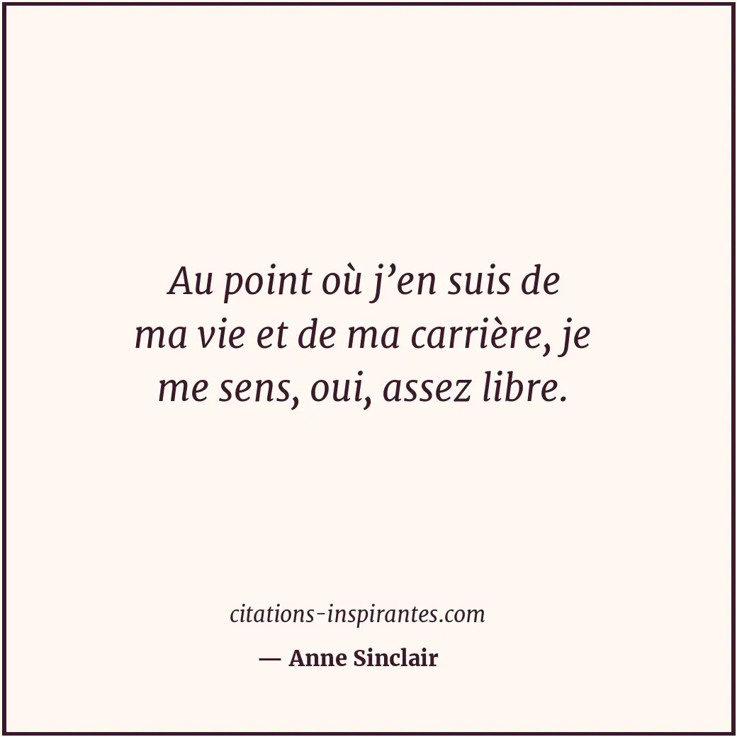 Citation de Anne Sinclair