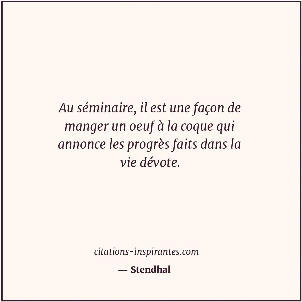 Citation de Stendhal