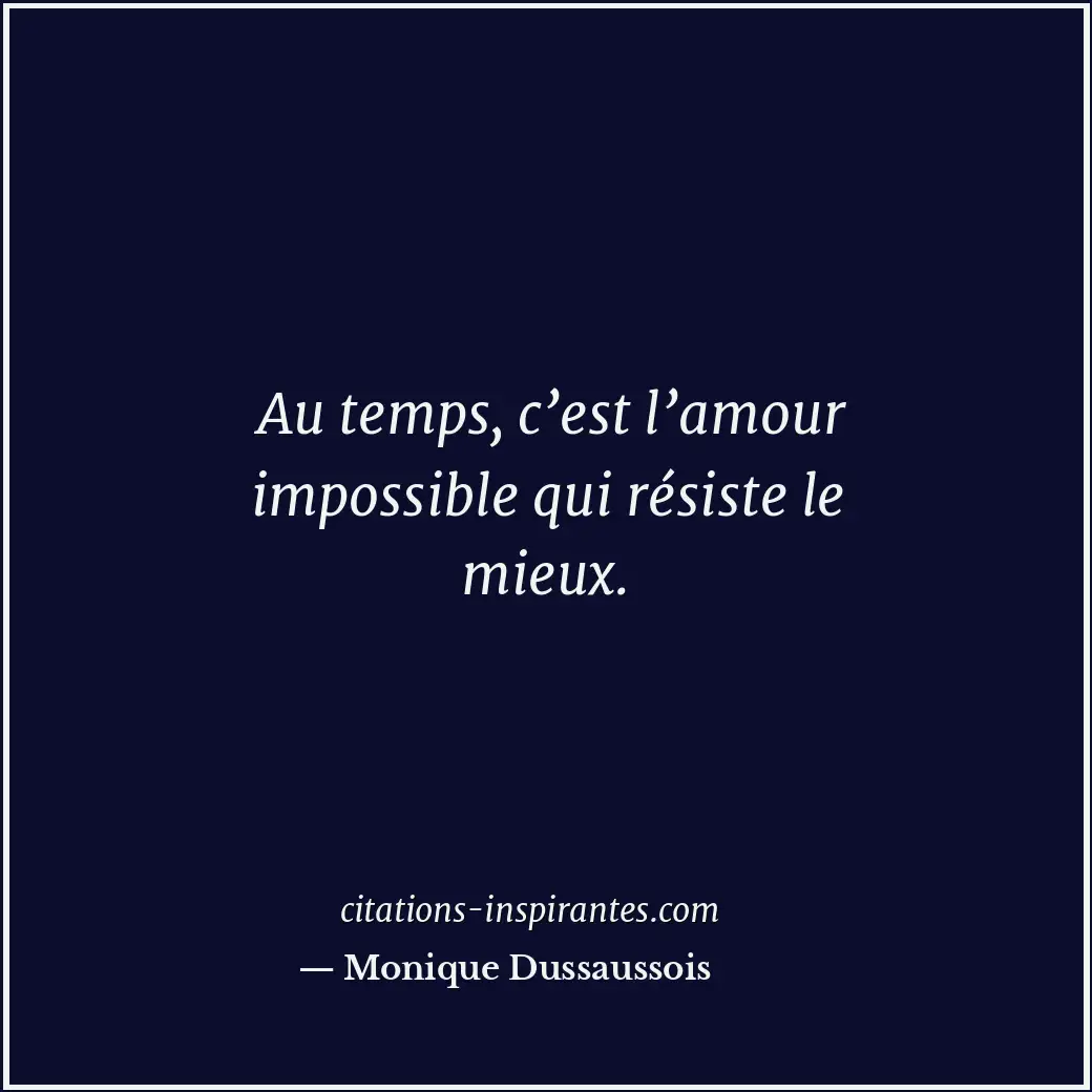 Citation de Monique Dussaussois