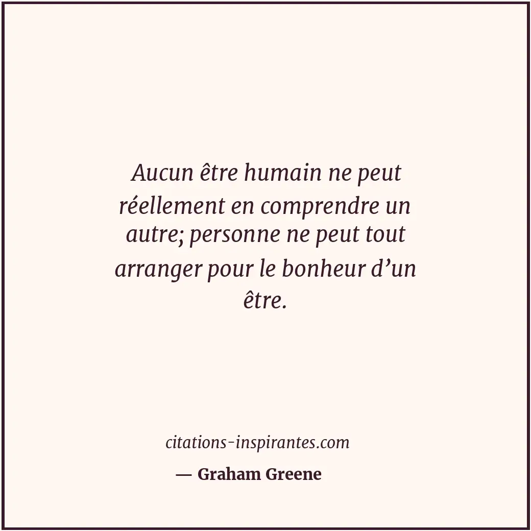 Citation de Graham Greene