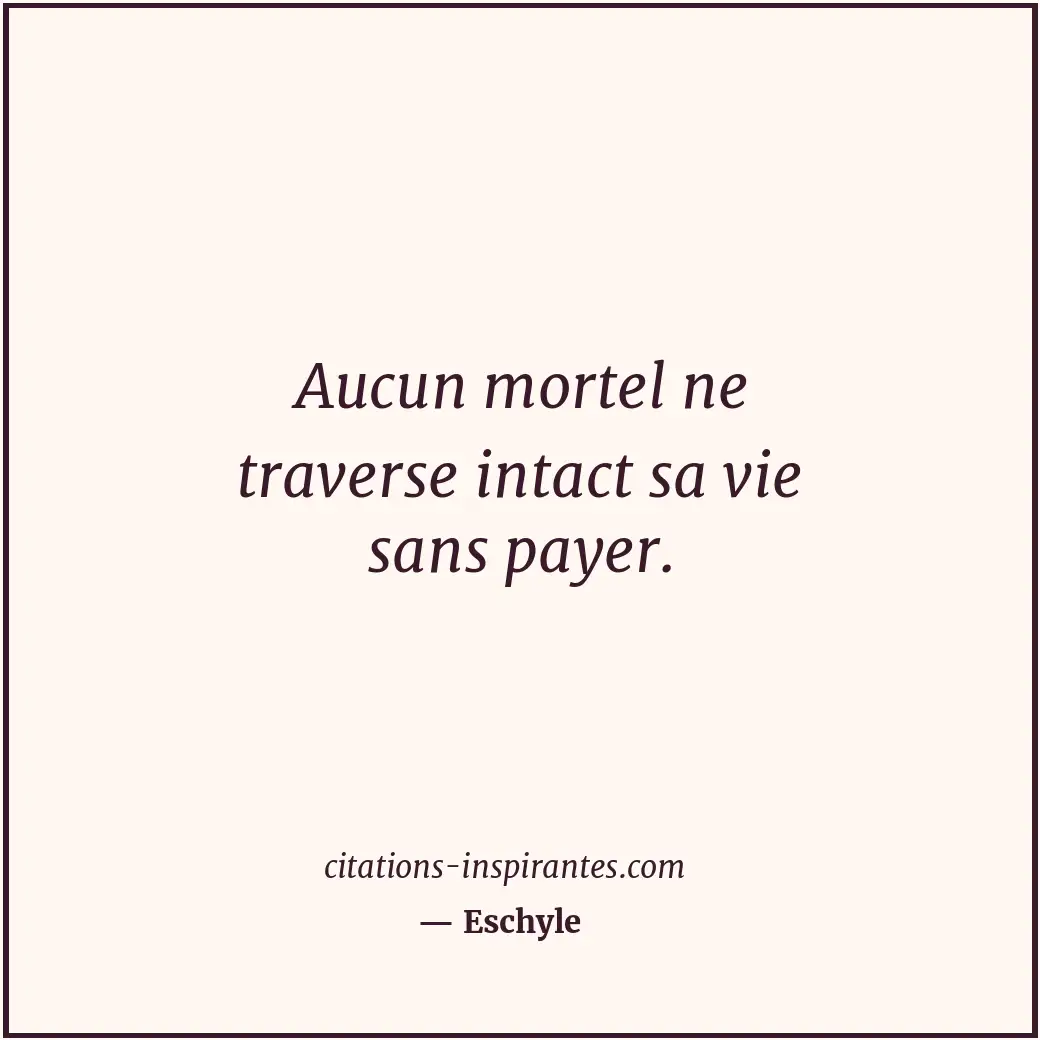 Citation de Eschyle