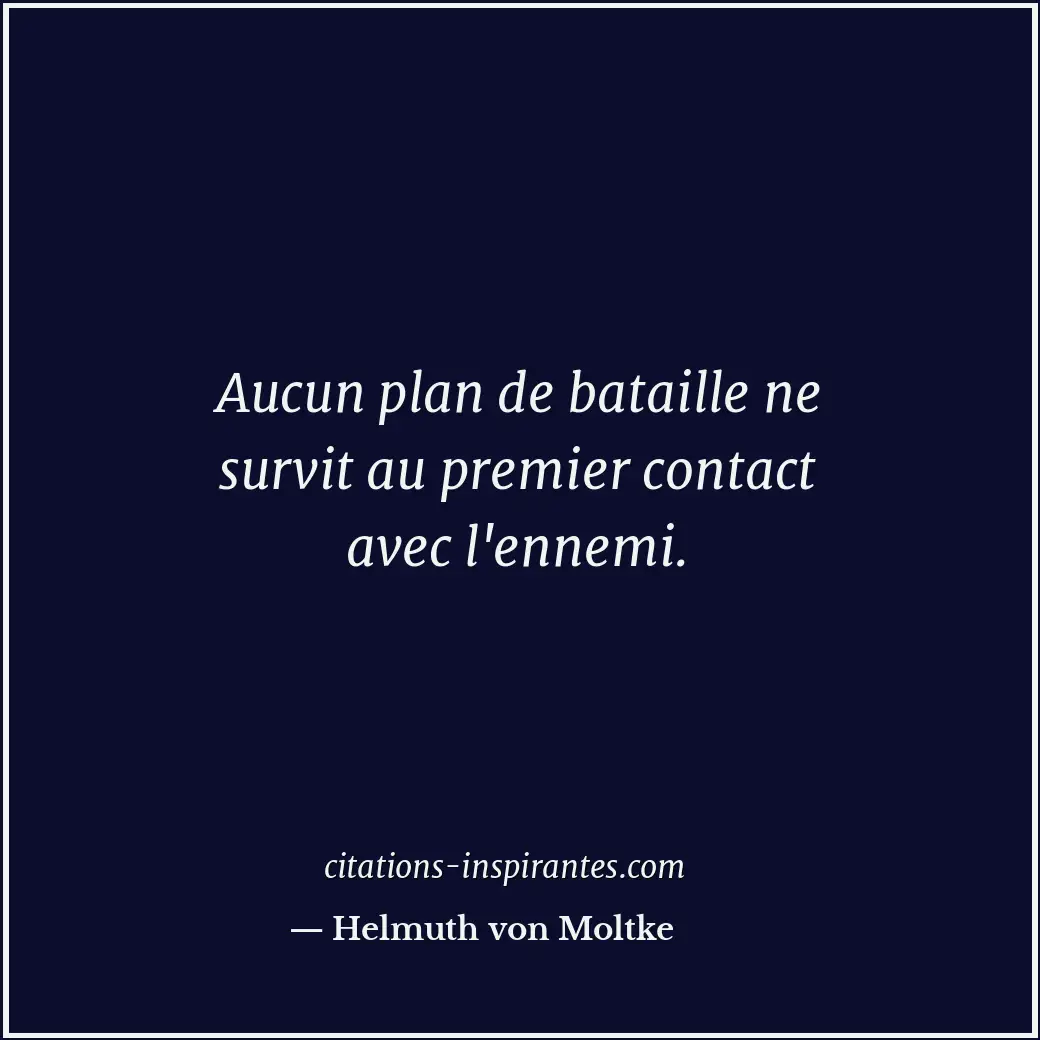 Citation de Helmuth von Moltke