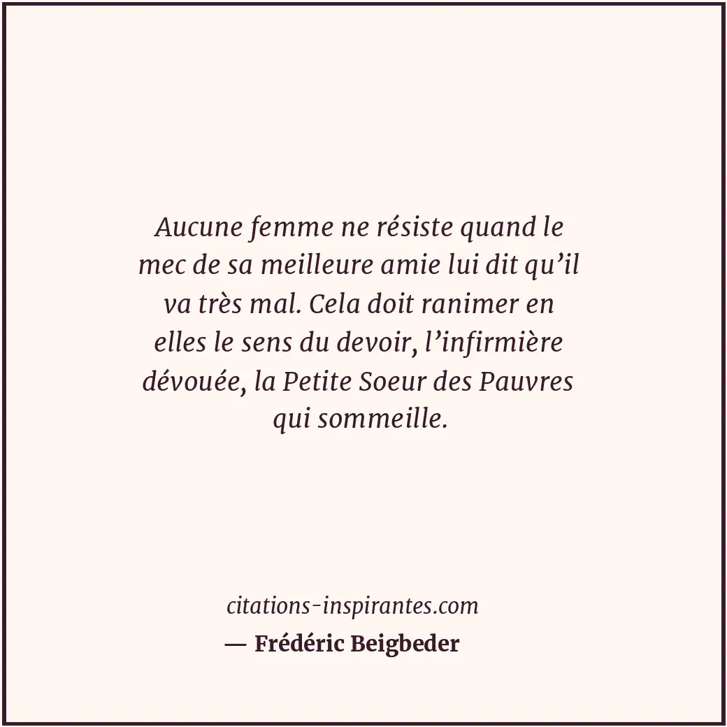 Citation de Frédéric Beigbeder